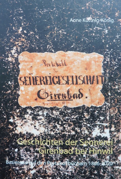 Foto des Mediums (Einband) von „Geschichten zur Sennerei Girenbad bei Hinwil“