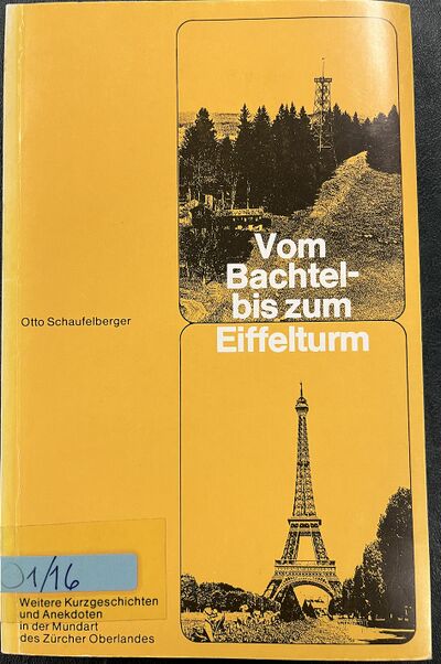 Foto des Mediums (Einband) von „Vom Bachtel- bis zum Eiffelturm“