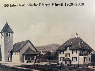 Foto des Mediums (Einband) von „100 Jahre katholische Pfarrei Hinwil 1920–2020“