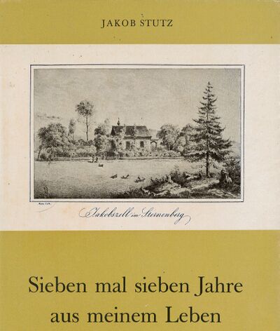 Foto des Mediums (Einband) von „Siebenmal sieben Jahre aus meinem Leben“