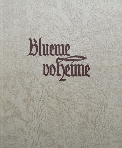 Foto des Mediums (Einband) von „Blueme vo Heime“