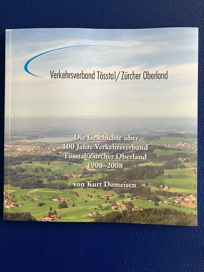 Foto des Mediums (Einband) von „Verkehrsverband Tösstal/Zürcher Oberland“
