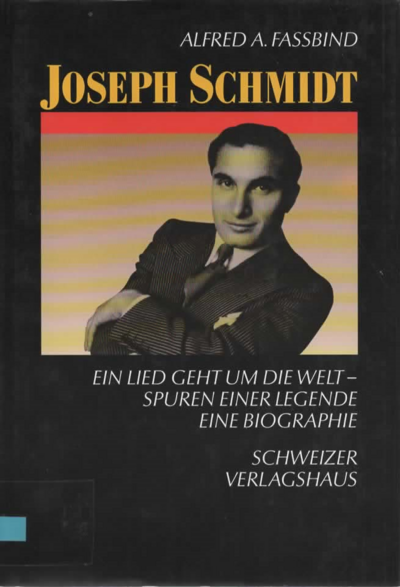 Foto des Mediums (Einband) von „Joseph Schmidt, ein Lied geht um die Welt“