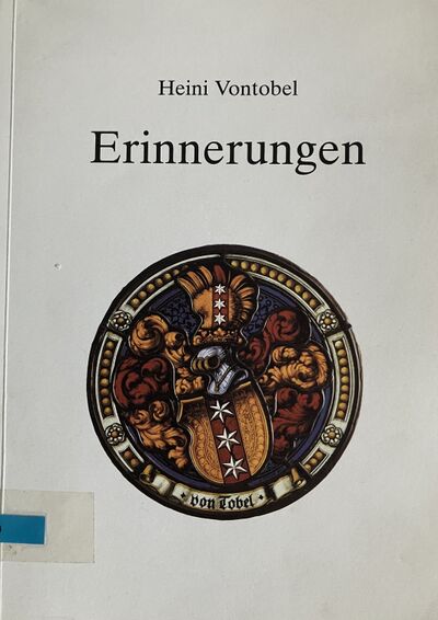 Foto des Mediums (Einband) von „Erinnerungen - Heini Vontobel“