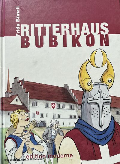 Foto des Mediums (Einband) von „Ritterhaus Bubikon“