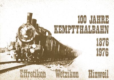 Foto des Mediums (Einband) von „100 Jahre Kemptthalbahn 1876–1976“