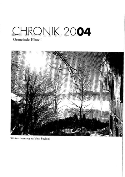 Foto des Mediums (Einband) von „2004 Jahreschronik Hinwil Kurzfassung“