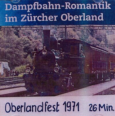 Foto des Mediums (Einband) von „Dampfbahnromantik im Zürcher Oberland“