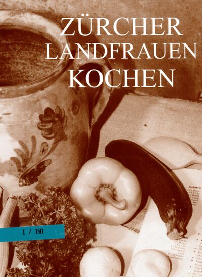 Foto des Mediums (Einband) von „Zürcher Landfrauen kochen“