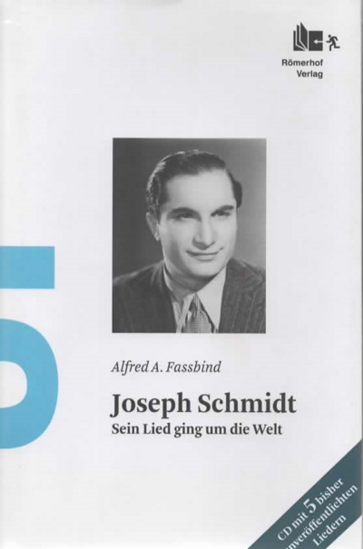 Foto des Mediums (Einband) von „Joseph Schmidt, sein Lied geht um die Welt“