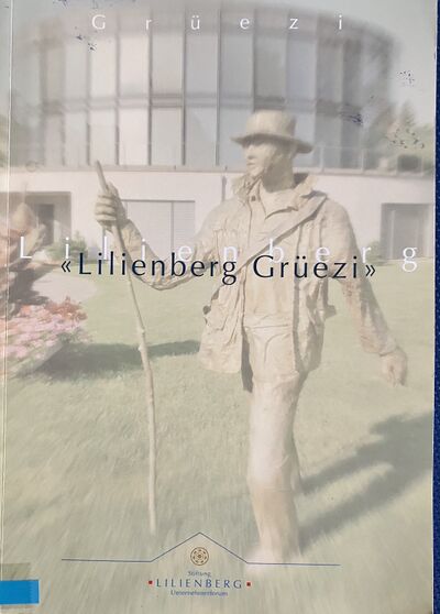 Foto des Mediums (Einband) von „Grüezi Lilienberg“