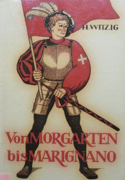 Foto des Mediums (Einband) von „Von Morgarten bis Marignano“