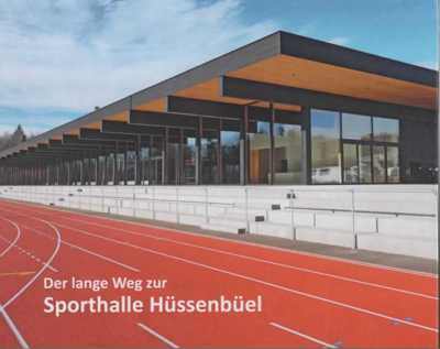 Foto des Mediums (Einband) von „Der lange Weg zur Sporthalle Hüssenbüel“