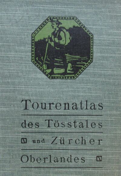 Foto des Mediums (Einband) von „Tourenatlas des Tösstales und Zürcher Oberlandes“