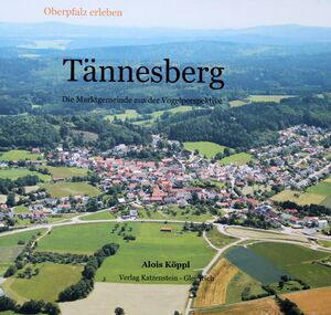 Tännesberg Oberpfalz erleben.jpg