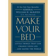 Cover of 'Make Your Bed' by William H. McRaven
