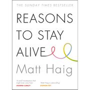 Cover of 'Reasons to Stay Alive' by Matt Haig