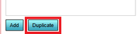 Select 'Duplicate' from the bottom of the list